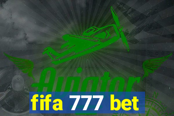 fifa 777 bet